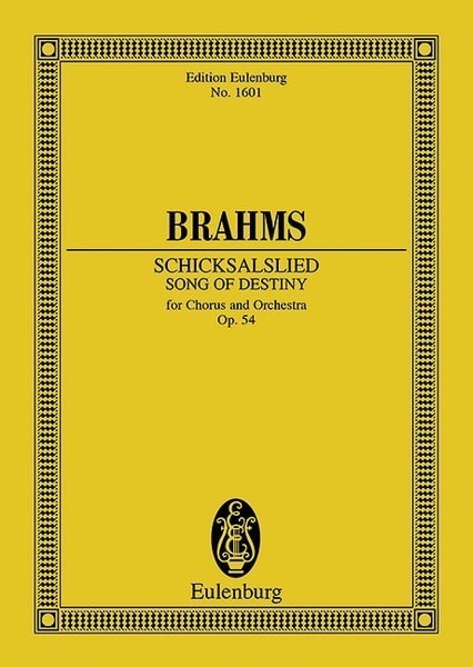 Brahms: Song of Destiny Opus 54 (Study Score) published by Eulenburg